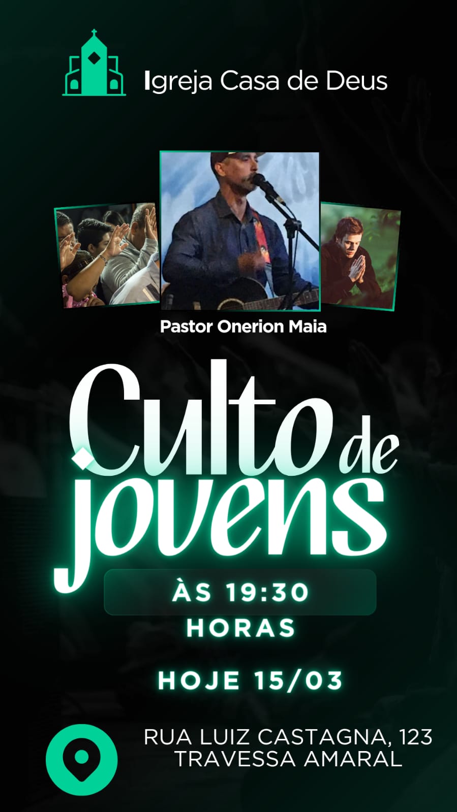 Culto de Jovens - Igreja Casa de Deus